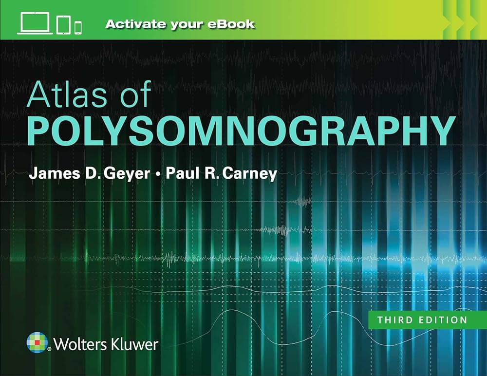 Atlas of Polysomnography: 9781496381088: Medicine & Health